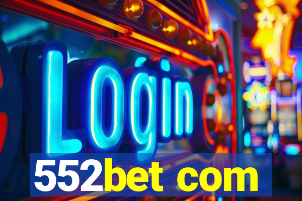 552bet com