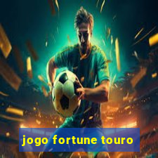 jogo fortune touro