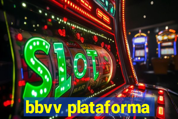 bbvv plataforma