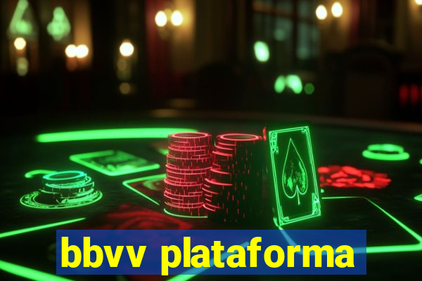 bbvv plataforma