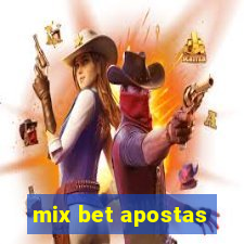 mix bet apostas