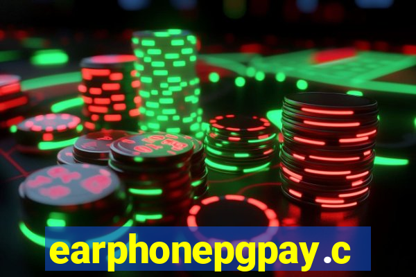 earphonepgpay.com