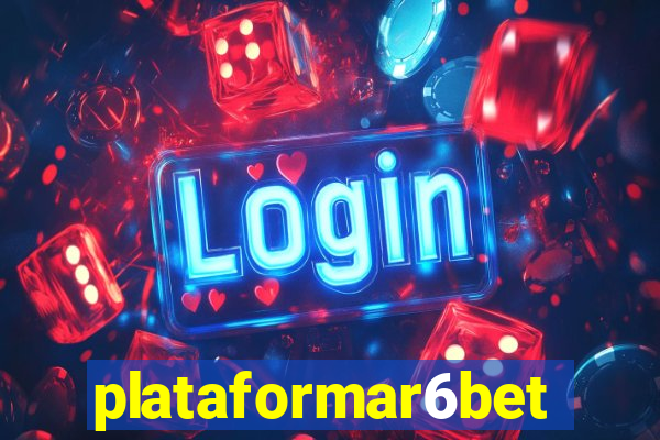 plataformar6bet