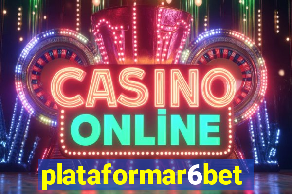 plataformar6bet