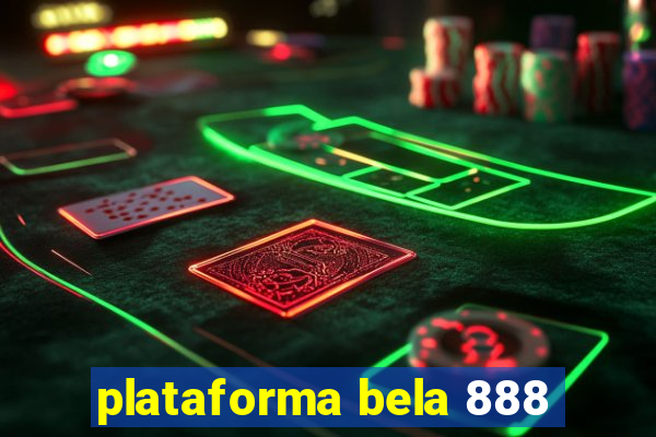 plataforma bela 888