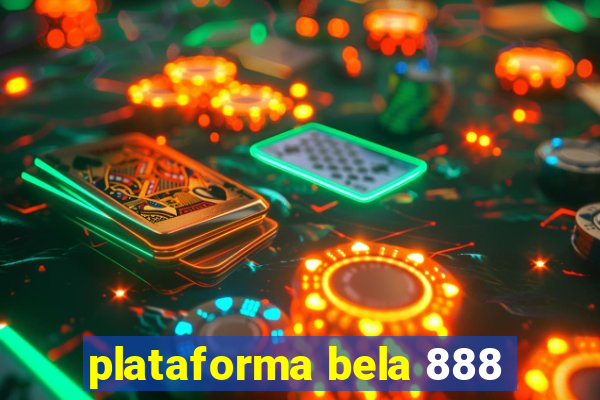 plataforma bela 888