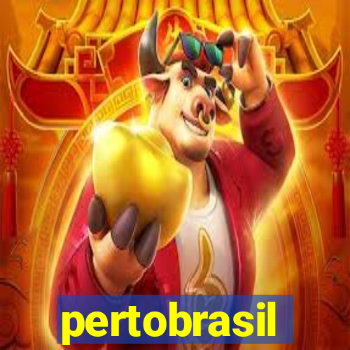 pertobrasil