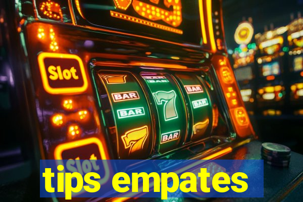 tips empates