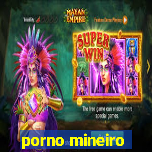 porno mineiro