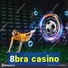 8bra casino