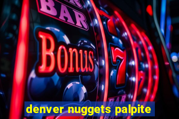 denver nuggets palpite