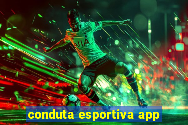 conduta esportiva app