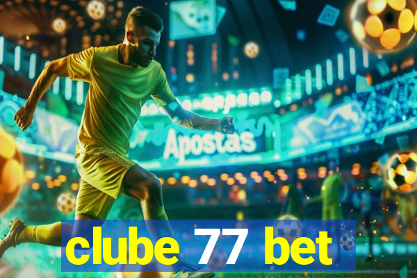 clube 77 bet