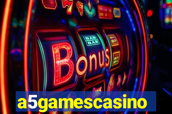 a5gamescasino