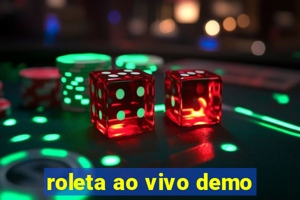 roleta ao vivo demo