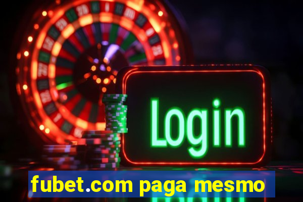 fubet.com paga mesmo