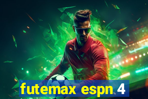 futemax espn 4