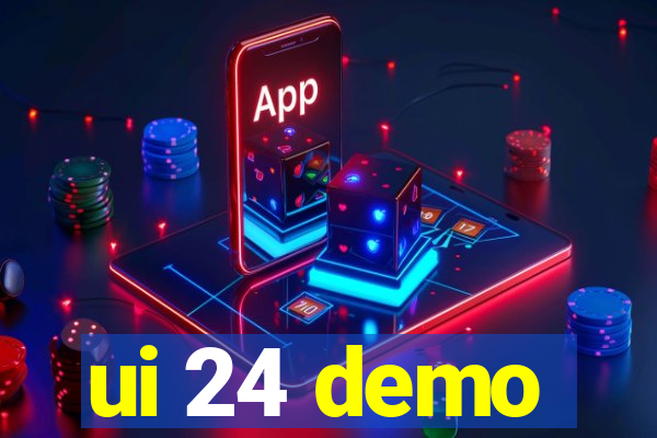 ui 24 demo