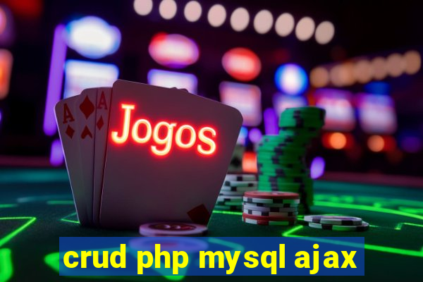 crud php mysql ajax