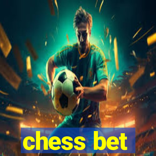 chess bet