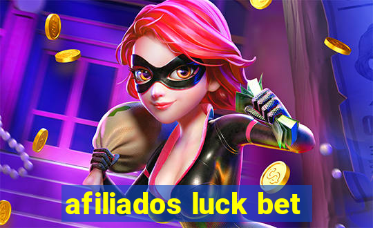 afiliados luck bet