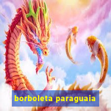 borboleta paraguaia