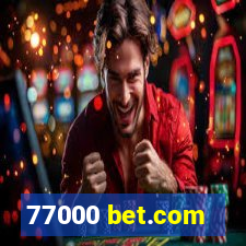 77000 bet.com