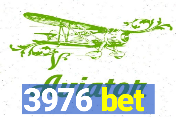 3976 bet