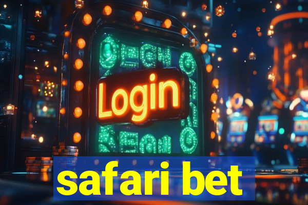 safari bet