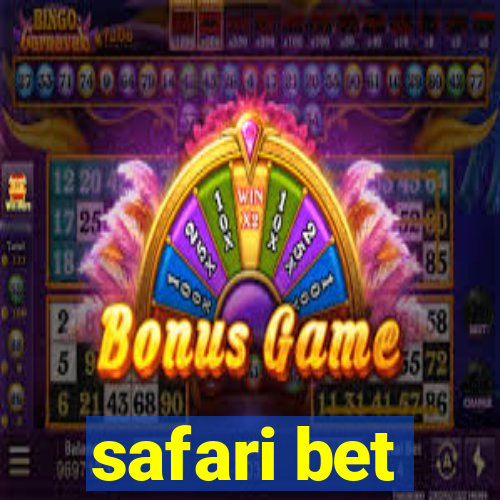 safari bet