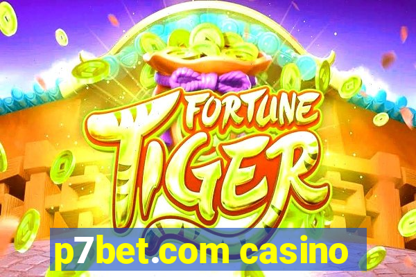 p7bet.com casino