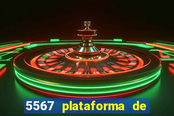 5567 plataforma de jogos login