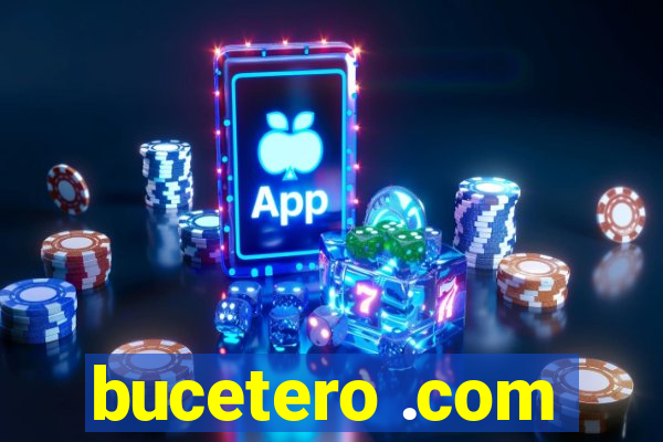 bucetero .com