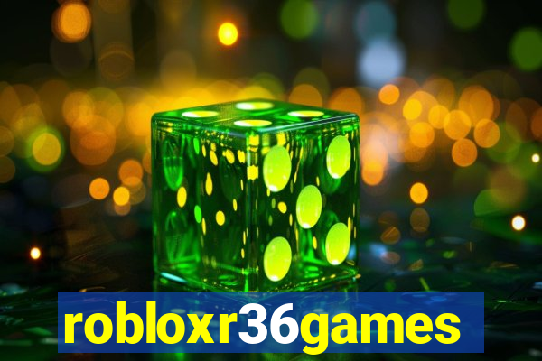 robloxr36games