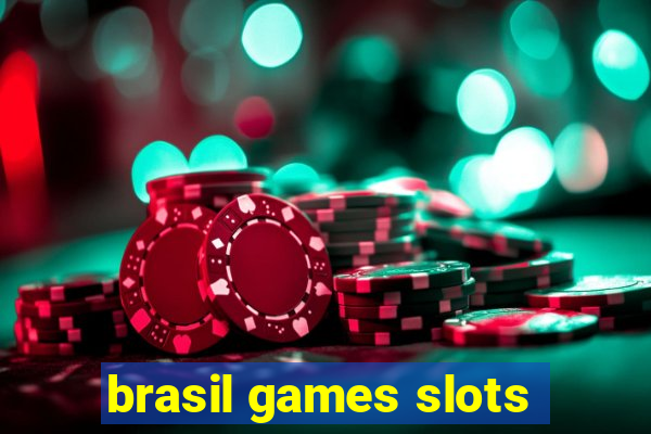 brasil games slots