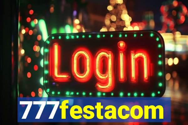 777festacom