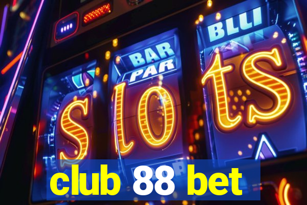 club 88 bet