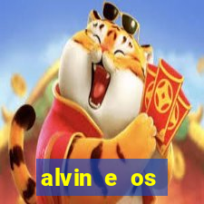 alvin e os esquilos rede canais