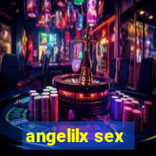 angelilx sex