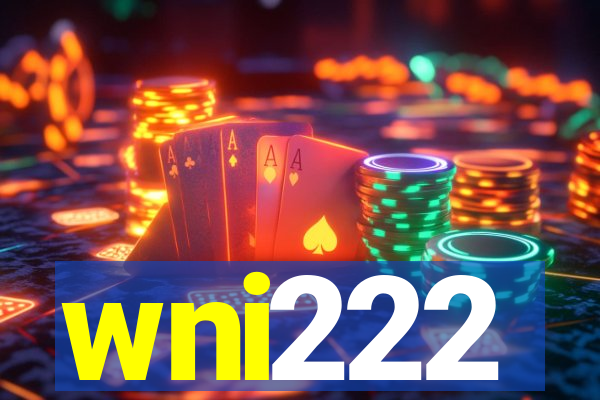 wni222