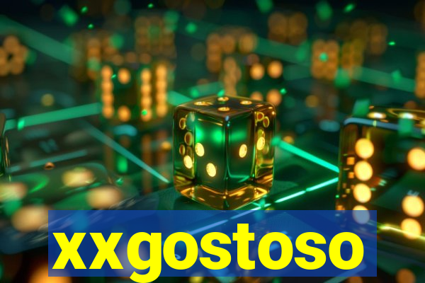 xxgostoso