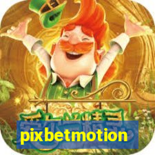 pixbetmotion