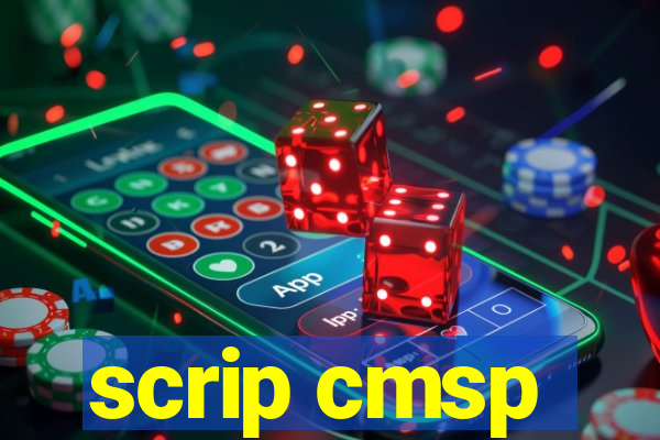 scrip cmsp