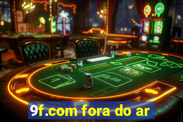 9f.com fora do ar