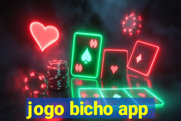 jogo bicho app