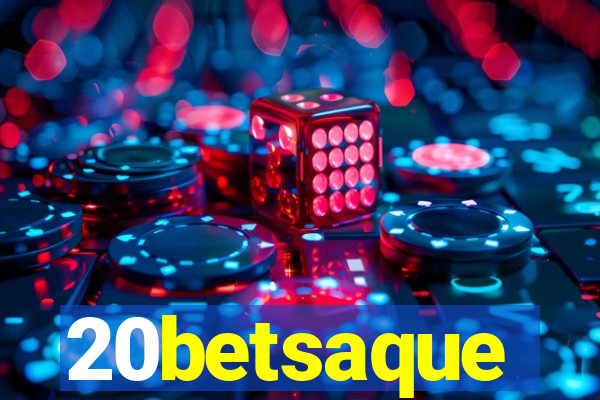 20betsaque