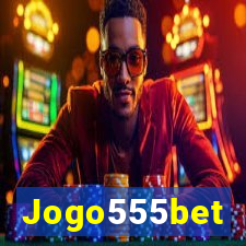 Jogo555bet