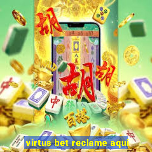 virtus bet reclame aqui