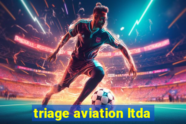 triage aviation ltda