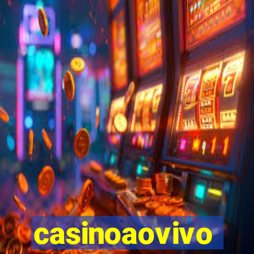 casinoaovivo